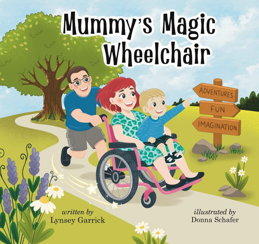 Mummy's Magic Wheelchair - Book